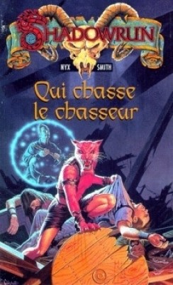 Datei:Shadowrun-qui-chasse-le-chasseur-199419-250-400.jpg